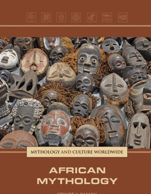 African Mythology - 9781420511451 by Stuart A. Kallen, 9781420511451