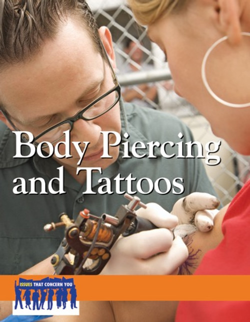 Body Piercing and Tattoos - 9780737772388 by Hester Furey, 9780737772388