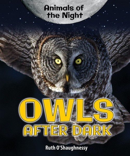 Owls After Dark - 9780766067608 by Ruth O'Shaughnessy, 9780766067608