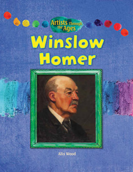 Winslow Homer - 9781477755242 by Alix Wood, 9781477755242