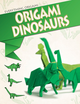 Origami Dinosaurs - 9781477755525 by Matthew Gardiner, 9781477755525
