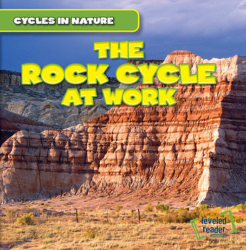 The Rock Cycle at Work by George Pendergast, 9781482416664