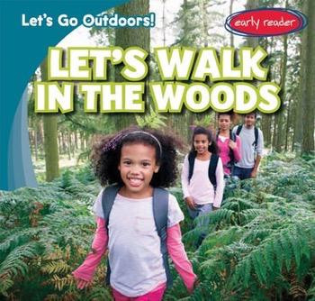 Let's Walk in the Woods by Tina Benjamin, 9781482426335