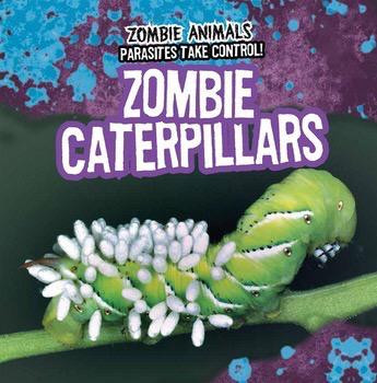 Zombie Caterpillars by Frances Nagle, 9781482428322