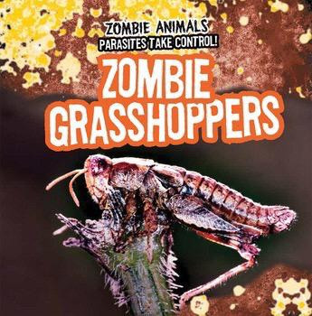 Zombie Grasshoppers - 9781482428469 by Jolene Alessi, 9781482428469
