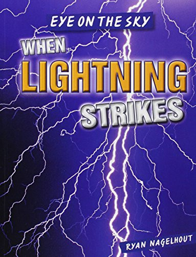 When Lightning Strikes - 9781482428926 by Ryan Nagelhout, 9781482428926