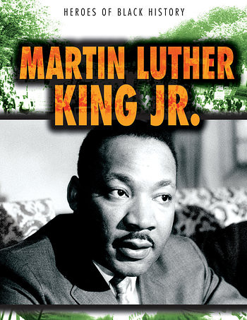 Martin Luther King Jr. - 9781482429046 by Ryan Nagelhout, 9781482429046