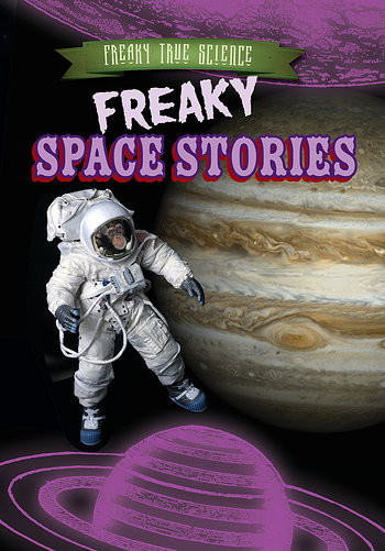Freaky Space Stories - 9781482429589 by Katie Kawa, 9781482429589
