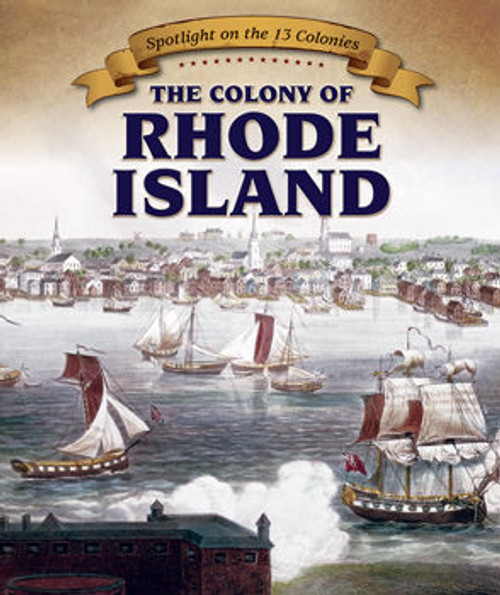 The Colony of Rhode Island - 9781499405804 by Greg Roza, 9781499405804