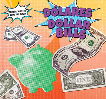Dólares / Dollar Bills by Robert M. Hamilton, 9781499406917