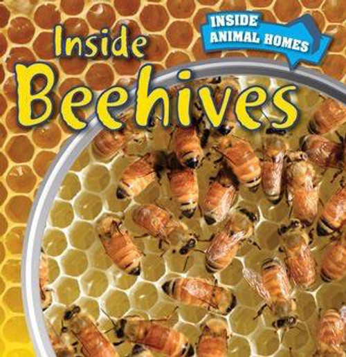 Inside Beehives - 9781499409208 by Matthew Bates, 9781499409208