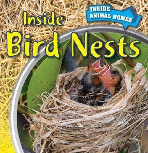 Inside Bird Nests - 9781499409239 by Ethan Danielson, 9781499409239