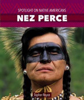 Nez Perce - 9781499416985 by Topher Royce, 9781499416985