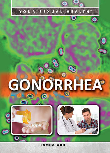 Gonorrhea - 9781499460582 by Tamra B. Orr, 9781499460582