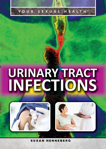 Urinary Tract Infections - 9781499460827 by Susan Henneberg, 9781499460827
