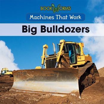 Big Bulldozers - 9781502603890 by Amy Hayes, 9781502603890