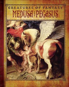 Medusa and Pegasus by Amy Hayes, 9781502605061
