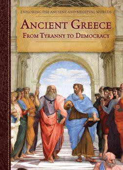 Ancient Greece (From Tyranny to Democracy) by Zachary Anderson, 9781502605702