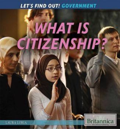 What Is Citizenship? - 9781622759767 by Laura Loria