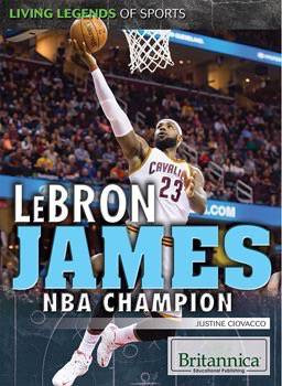 LeBron James (NBA Champion) - 9781680481044 by Justine Ciovacco, 9781680481044