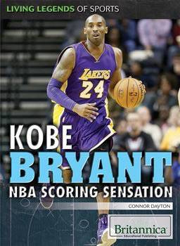 Kobe Bryant (NBA Scoring Sensation) - 9781680481099 by Connor Dayton, 9781680481099
