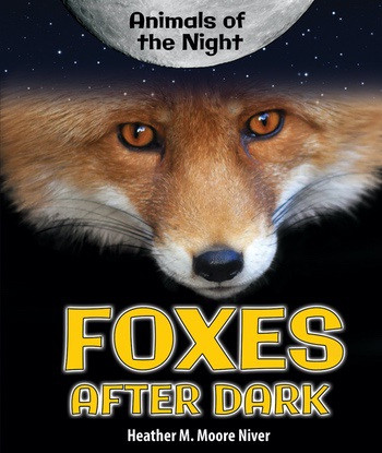 Foxes After Dark - 9780766072145 by Heather Moore Niver, 9780766072145