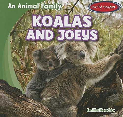 Koalas and Joeys by Emilia Hendrix, 9781482437799