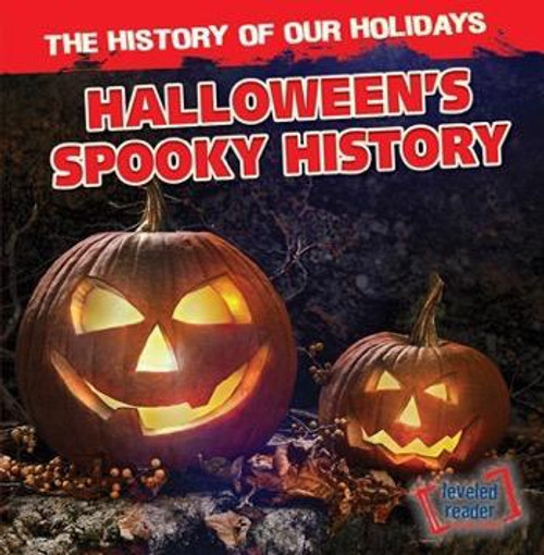 Halloween's Spooky History - 9781482438925 by Theodore Jones, 9781482438925