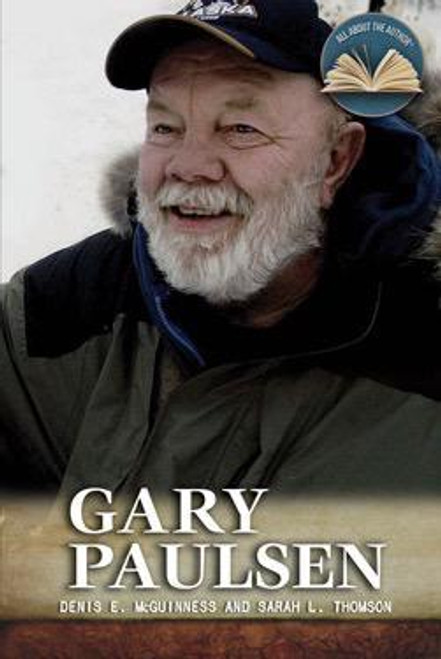 Gary Paulsen - 9781499462685 by Denis E. McGuinness, Sarah Thomson, 9781499462685