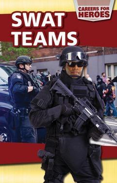 SWAT Teams - 9781508144007 by Anne Forest, 9781508144007