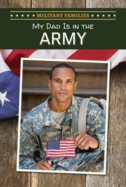 My Dad Is in the Army - 9781508144366 by Peter Kohl, 9781508144366