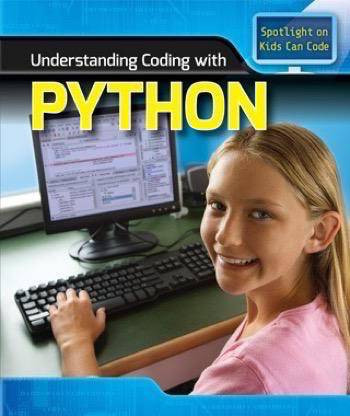 Understanding Coding with Python - 9781508144762 by Patricia Harris Ph.D., 9781508144762