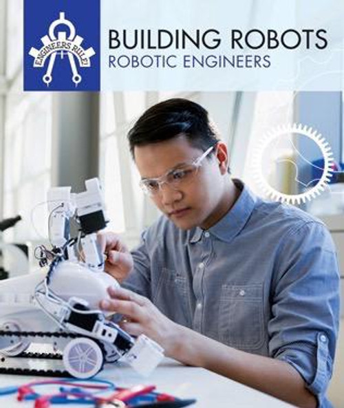 Building Robots (Robotic Engineers) - 9781508145424 by Daniel R. Faust, 9781508145424