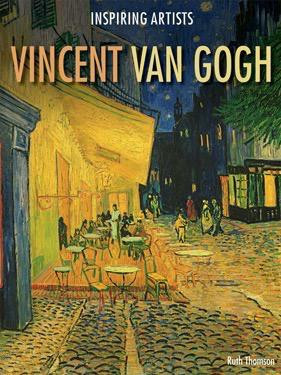 Vincent van Gogh - 9781508170563 by Ruth Thomson, 9781508170563