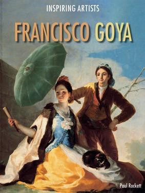 Francisco Goya - 9781508170587 by Paul Rockett, 9781508170587