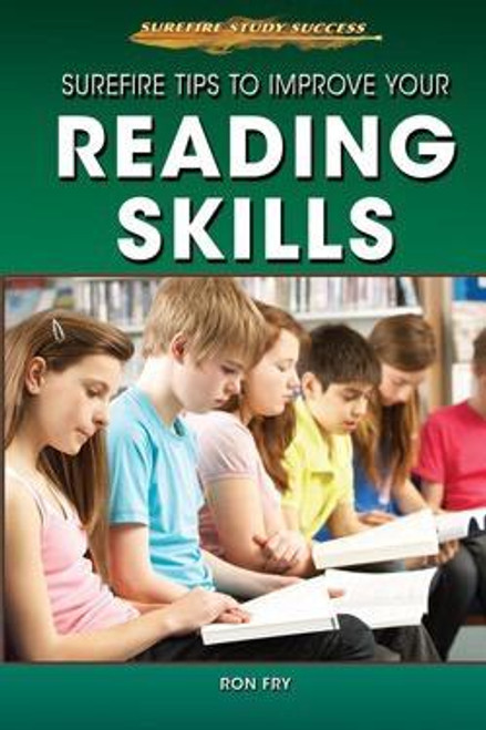 Surefire Tips to Improve Your Reading Skills by Ron Fry, 9781508170945
