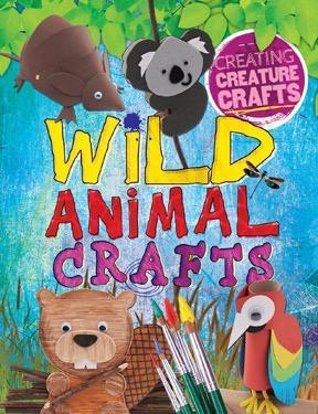 Wild Animal Crafts - 9781508191193 by Annalees Lim, 9781508191193