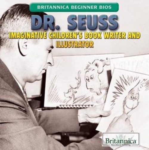 Dr. Seuss (Imaginative Children's Book Writer and Illustrator) - 9781680482584 by Jennifer Landau