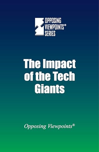 The Impact of the Tech Giants by Jack Lasky, 9780737775228