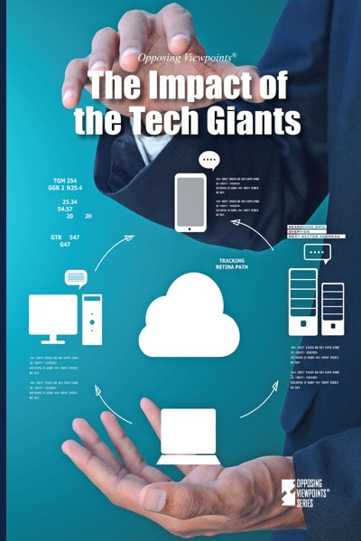 The Impact of the Tech Giants - 9780737775235 by Jack Lasky, 9780737775235