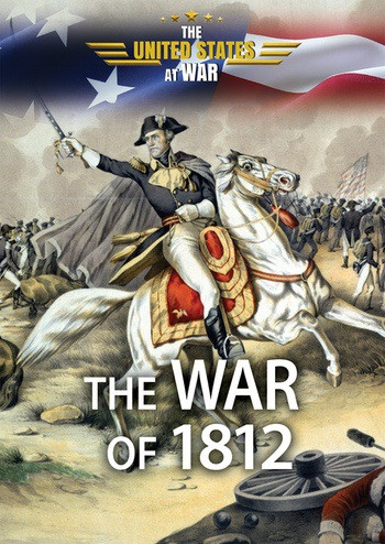 The War of 1812 - 9780766076716 by Karen Clemens Warrick, 9780766076716