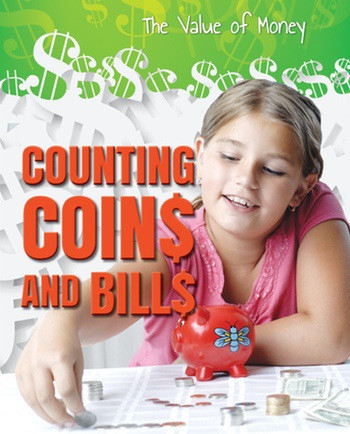 Counting Coins and Bills - 9780766077041 by Portia Summers, 9780766077041
