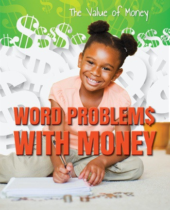 Word Problems with Money - 9780766077133 by Portia Summers, 9780766077133