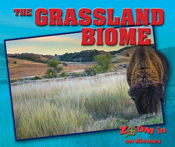 The Grassland Biome by Colin Grady, 9780766077782