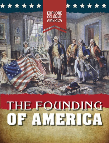The Founding of America - 9780766078765 by Sarah Gilman, 9780766078765
