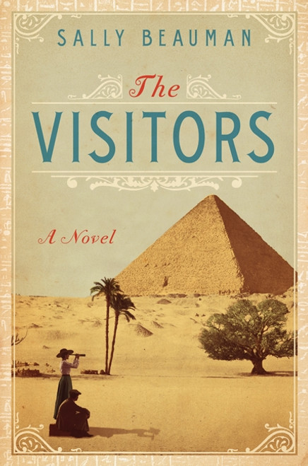 The Visitors (A Novel) by Sally Beauman, 9780062302687
