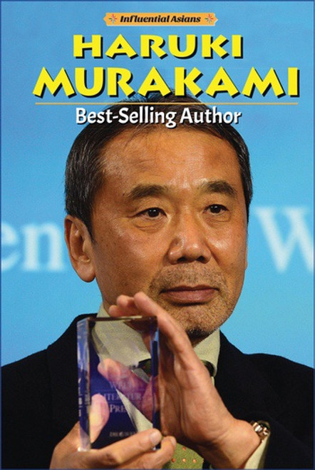 Haruki Murakami (Best-Selling Author) by John A. Torres, 9780766079014