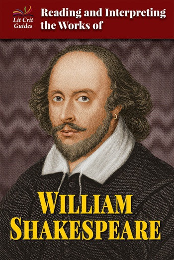 Reading and Interpreting the Works of William Shakespeare by Walt Mittelstaedt, 9780766079120