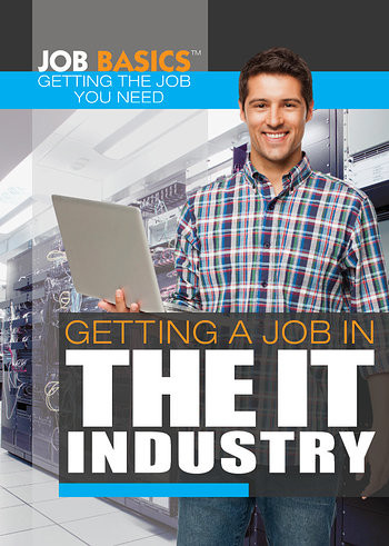 Getting a Job in the IT Industry by Mary-Lane Kamberg, 9781477785560