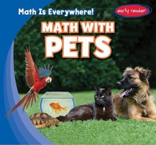 Math with Pets - 9781482446258 by Claire Romaine, 9781482446258